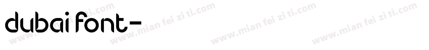 dubai font字体转换